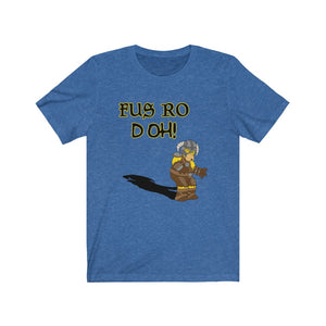 FUS RO D'OH