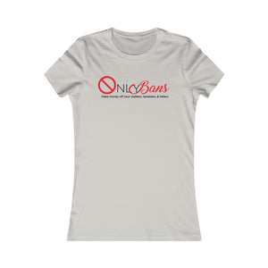 Women's OnlyBans Tee